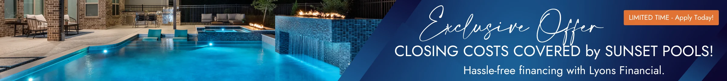 closing costs covered by sunset pools - learn more